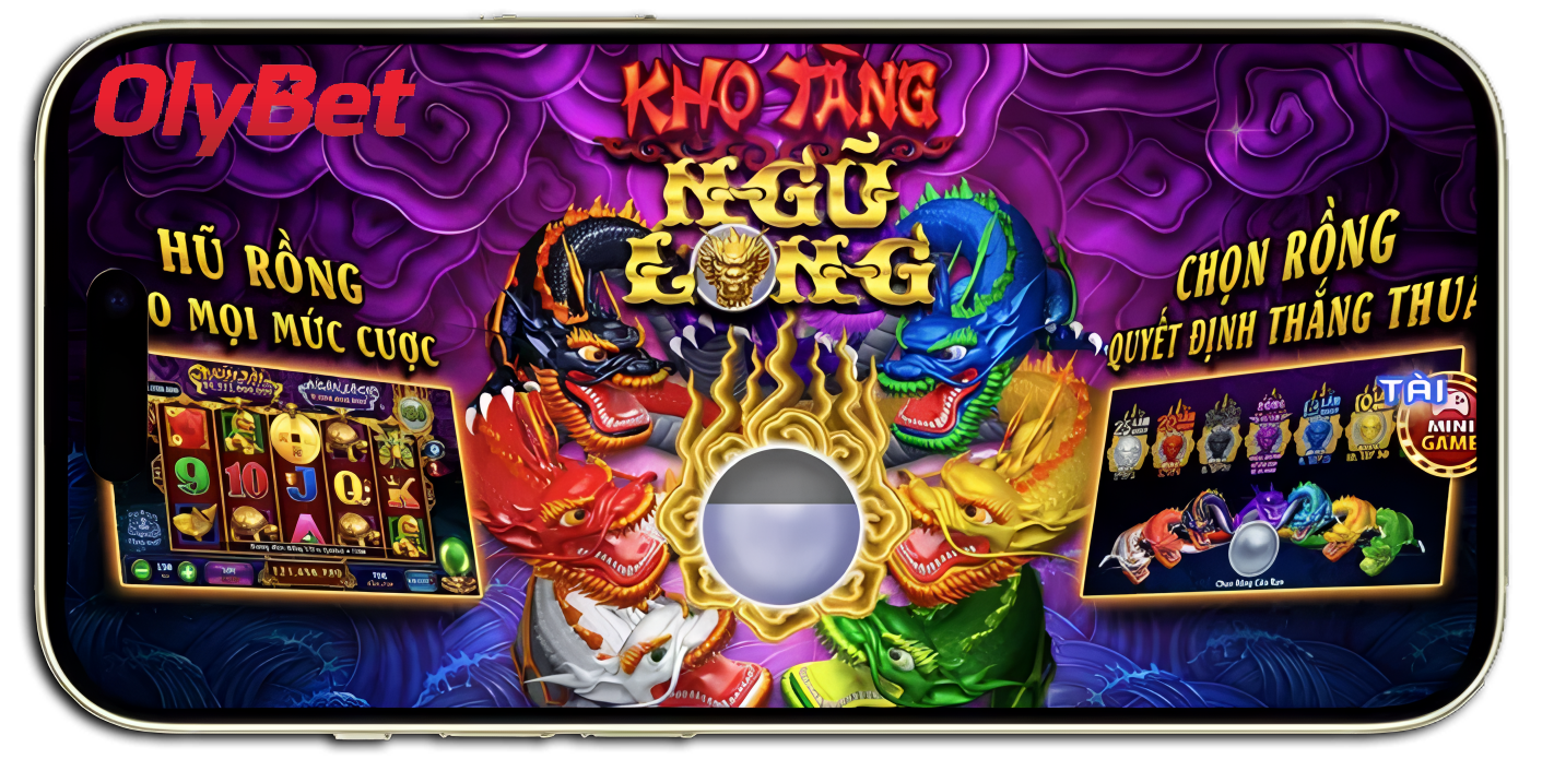 Sảnh chơi Nổ Hũ Kho Tàng Ngũ Long Olybet