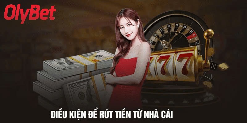 Hệ Thống Rút Tiền Olybet